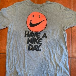 Have a Nike Day Shirt XL Gray